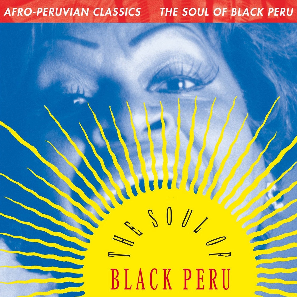 Various Artists: Afro-Peruvian Classics - The Soul of Black Peru (Vinyl LP)