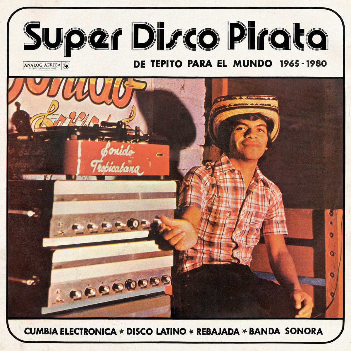 Various Artists: Super Disco Pirata - De Tepito Para El Mundo 1965-1980 (Vinyl 2xLP)