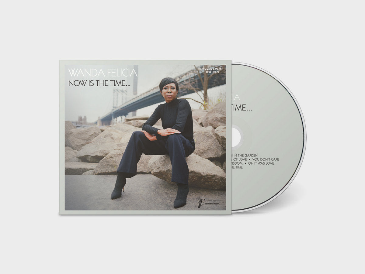 Felicia, Wanda: Now Is The Time... (CD)