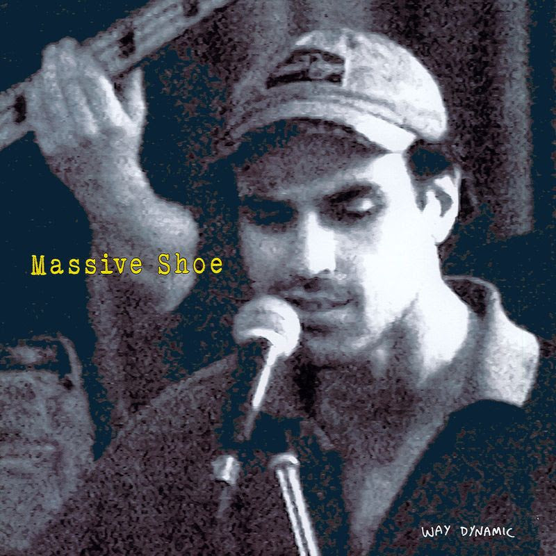 Pre-Order 02/10/26 - Way Dynamic: Massive Shoe (CD)
