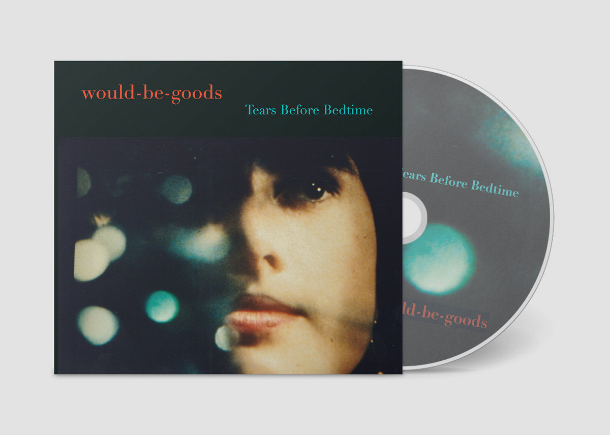 Would-Be-Goods, The: Tears Before Bedtime (CD)