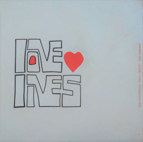 Glasthule Folk Group: Love Lives (Used Vinyl LP)