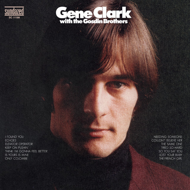 Clark, Gene: With The Gosdin Brothers (CD)