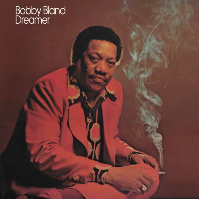 Bland, Bobby: Dreamer (Vinyl LP)