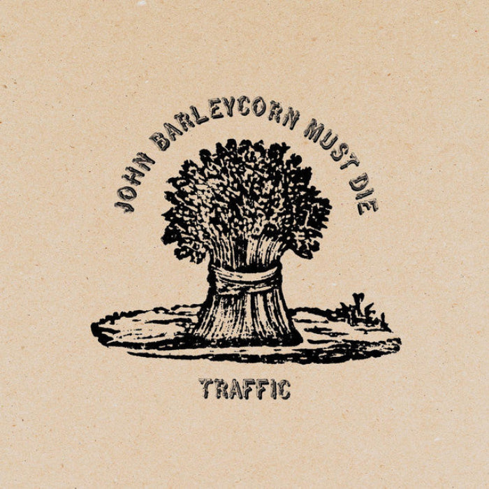 Traffic: John Barleycorn Must Die (CD)
