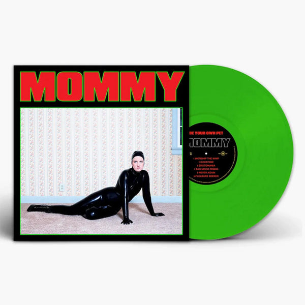Be Your Own Pet: Mommy (Coloured Vinyl LP)