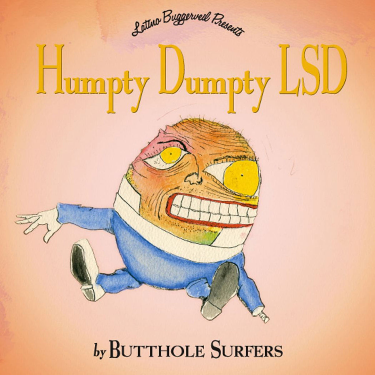 Butthole Surfers - Humpty Dumpty Lsd (2026 Remaster)