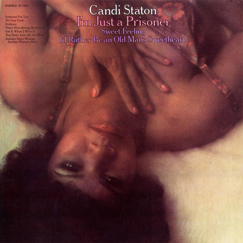 Staton, Candi: I'm Just A Prisoner (Vinyl LP)