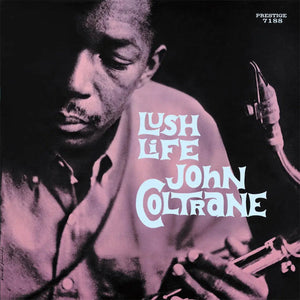 Coltrane, John: Lush Life (Vinyl LP)