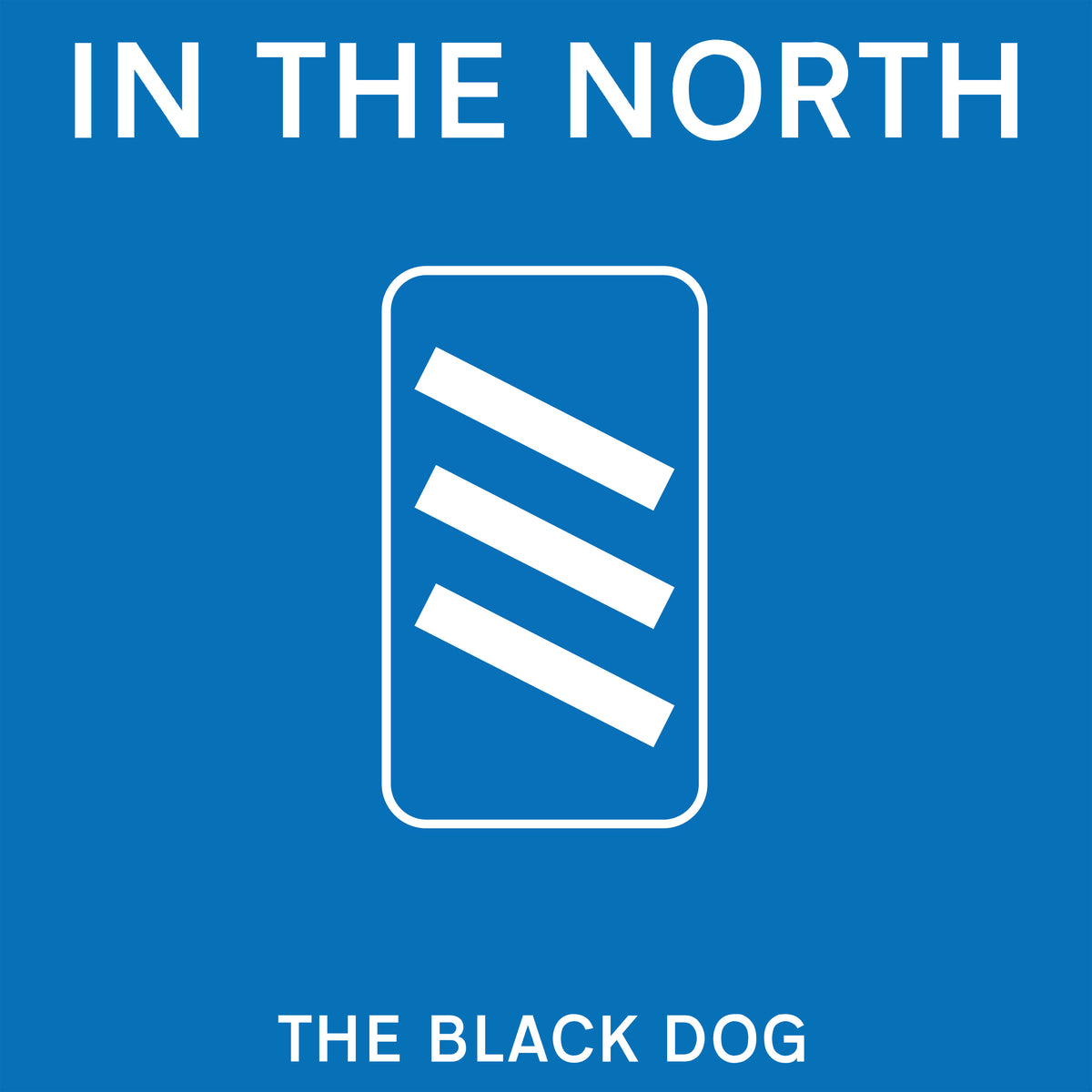 The Black Dog - In The North
