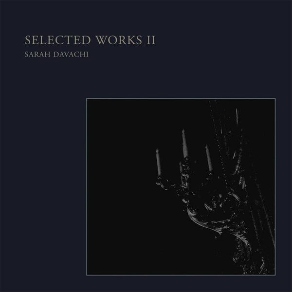 Davachi, Sarah: Selected Works II (Vinyl LP)