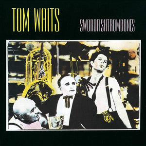Waits, Tom: Swordfishtrombones (Vinyl LP)