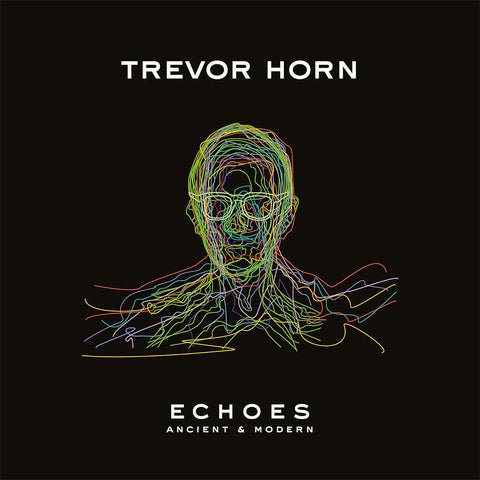 Horn, Trevor: Echoes - Ancient And Modern (Vinyl LP)