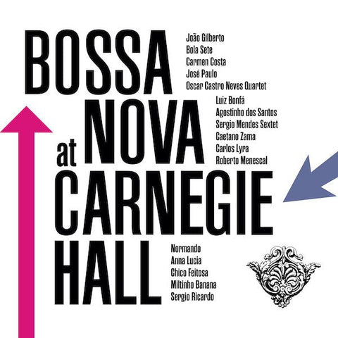 Various Artists: Bossa Nova At Carnegie Hall (Vinyl LP)