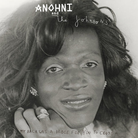 Anohni And The Johnsons: My Back Was A Bridge For You To Cross (Vinyl LP)