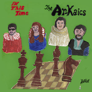 Ar-Kaics, The: In This Time (CD)