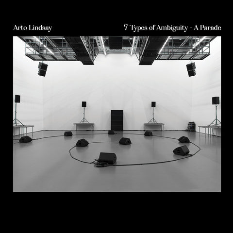 Lindsay, Arto: 7 Types Of Ambiguity - A Parade (Vinyl LP)