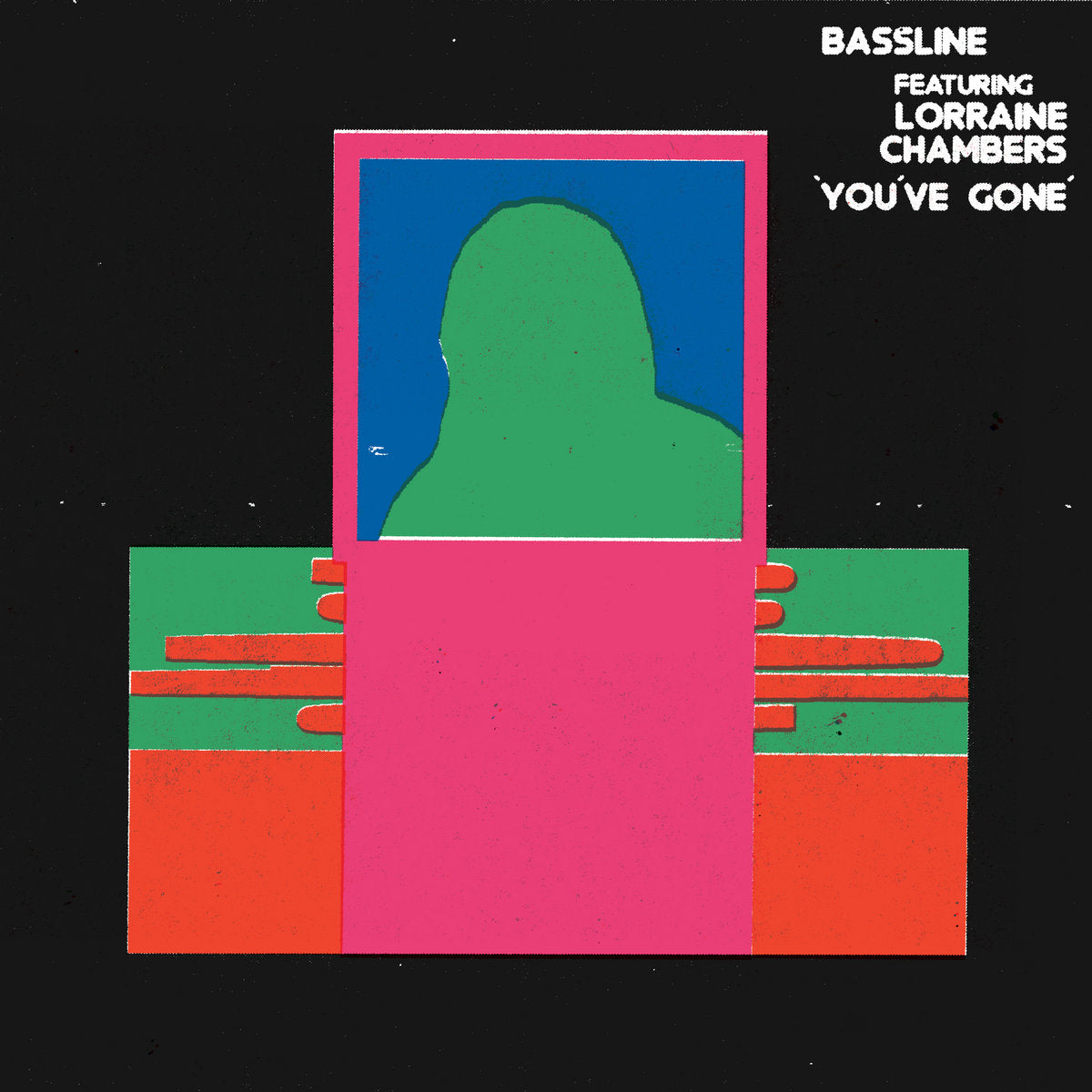Bassline Feat. Lorraine Chambers: You've Gone (Vinyl 12")