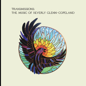 Glenn-Copeland, Beverly: Transmissions (Vinyl LP + 7")