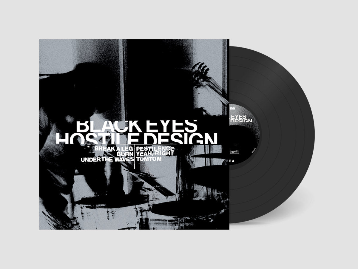 Black Eyes: Hostile Design (Vinyl LP)