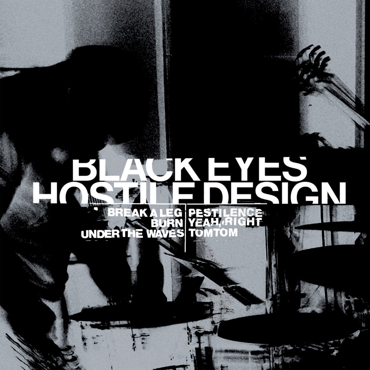 Black Eyes: Hostile Design (Vinyl LP)