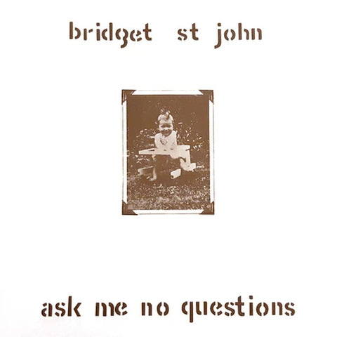 St. John, Bridget: Ask Me No Questions (Vinyl LP)