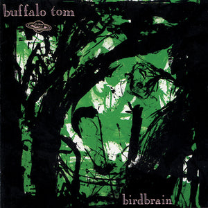 Buffalo Tom: Birdbrain (Vinyl LP)