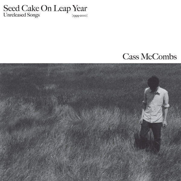 McCombs, Cass: Seed Cake On Leap Year - Unreleased Songs 1999-2000 (Vinyl LP)