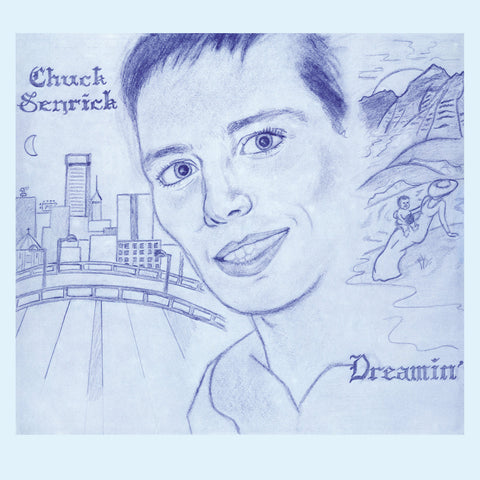 Senrick, Chuck: Dreamin' (Vinyl LP)