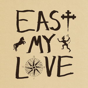 Current Joys: East My Love (CD)