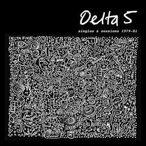 Delta 5: Singles & Sessions 1979-1981 (Coloured Vinyl LP)