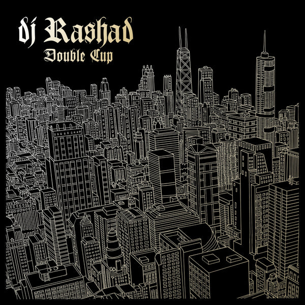 DJ Rashad: Double Cup - Anniversary Edition (Coloured Vinyl 2xLP)