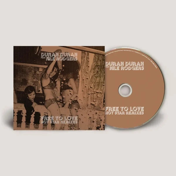 Pre-Order 16/10/26 - Duran Duran: Free to Love: Hot Star Remixes