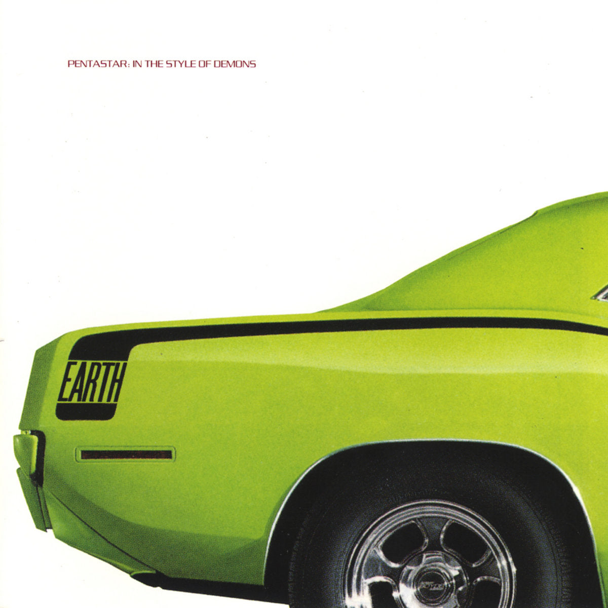 Earth: Pentastar - In The Style Of Demons - 30th Anniversary Edition (Coloured Vinyl LP)