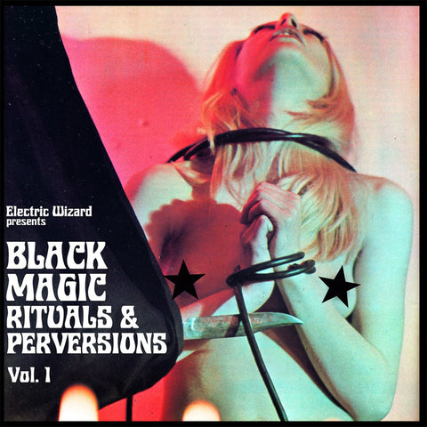 Electric Wizard: Black Magic Rituals & Perversions Vol. 1 (CD)