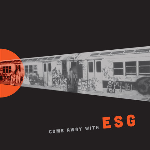 ESG: Come Away With ESG (Vinyl LP)