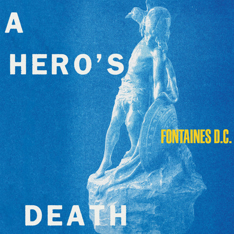 Fontaines D.C.: A Hero's Death (Vinyl LP)