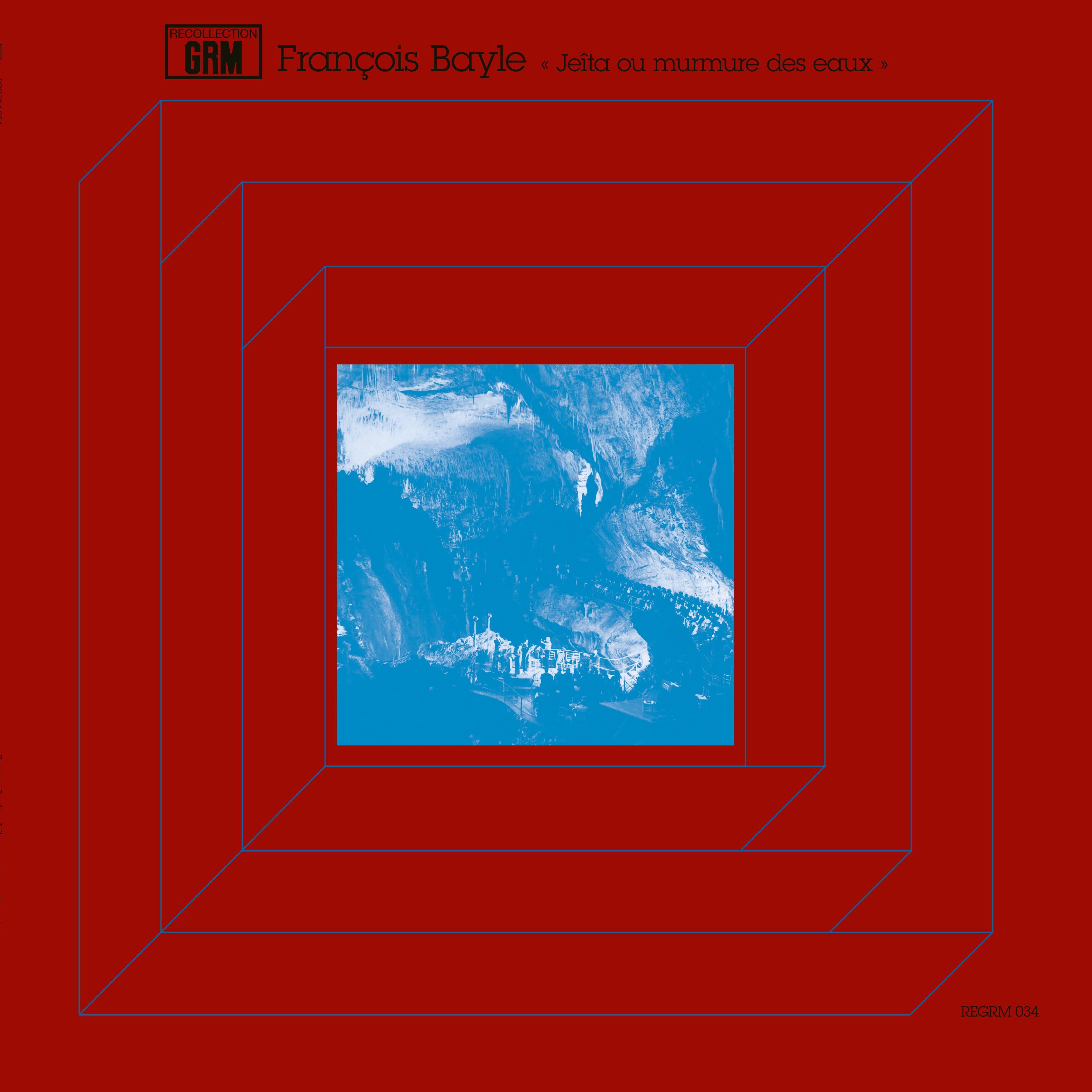 Pre-Order 22/05/26 - Bayle, François: Jeîta Ou Murmure Des Eaux (Vinyl LP)