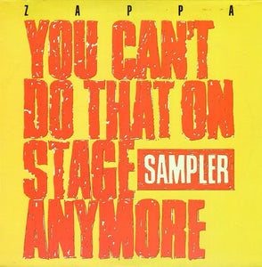 Zappa, Frank: You Can't Do That On Stage Anymore - Sampler (Vinyl 2xLP)