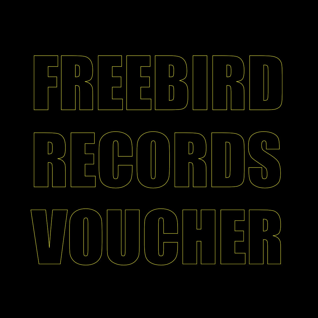 Freebird Records Voucher