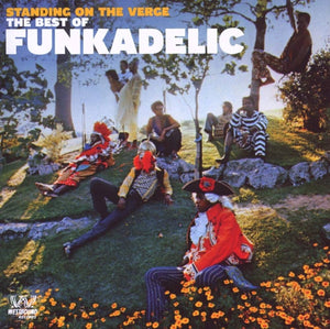 Funkadelic: Standing On The Verge - The Best Of (Vinyl 2xLP)