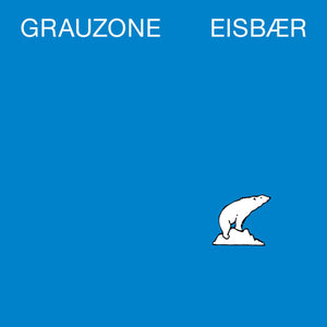 Grauzone: Eisbär (Vinyl 12")