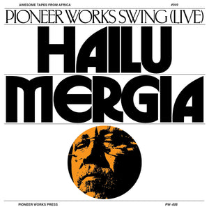 Mergia, Hailu: Pioneer Works Swing (Live) (Vinyl LP)