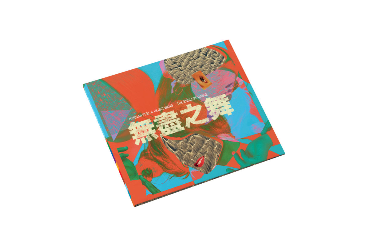 Pre-Order 22/05/26 - Peel, Hannah & Beibei Wang: The Endless Dance (CD)
