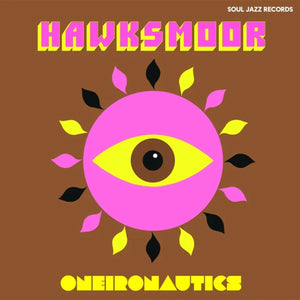 Hawksmoor: Oneironautics (CD)