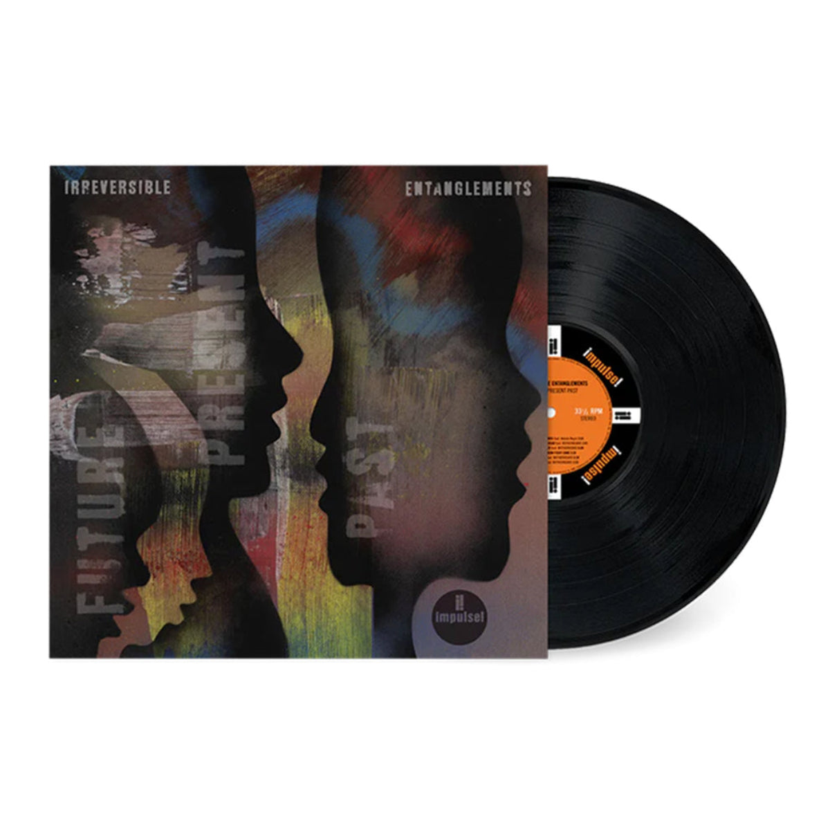 Irreversible Entanglements: Future Present Past (Vinyl LP)