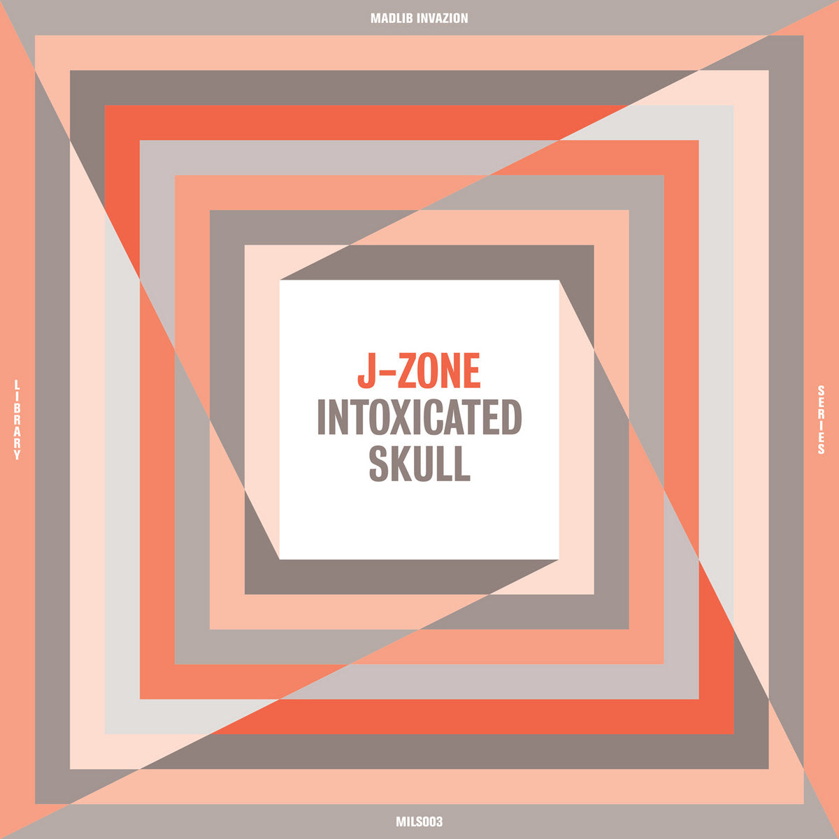 J-Zone: Intoxicated Skull (Vinyl LP)
