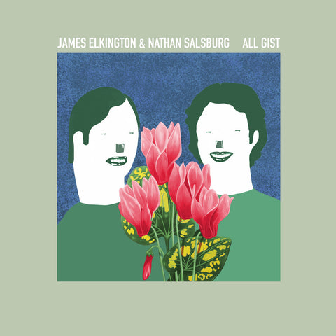 Elkington, James & Nathan Salsburg: All Gist (Vinyl LP)