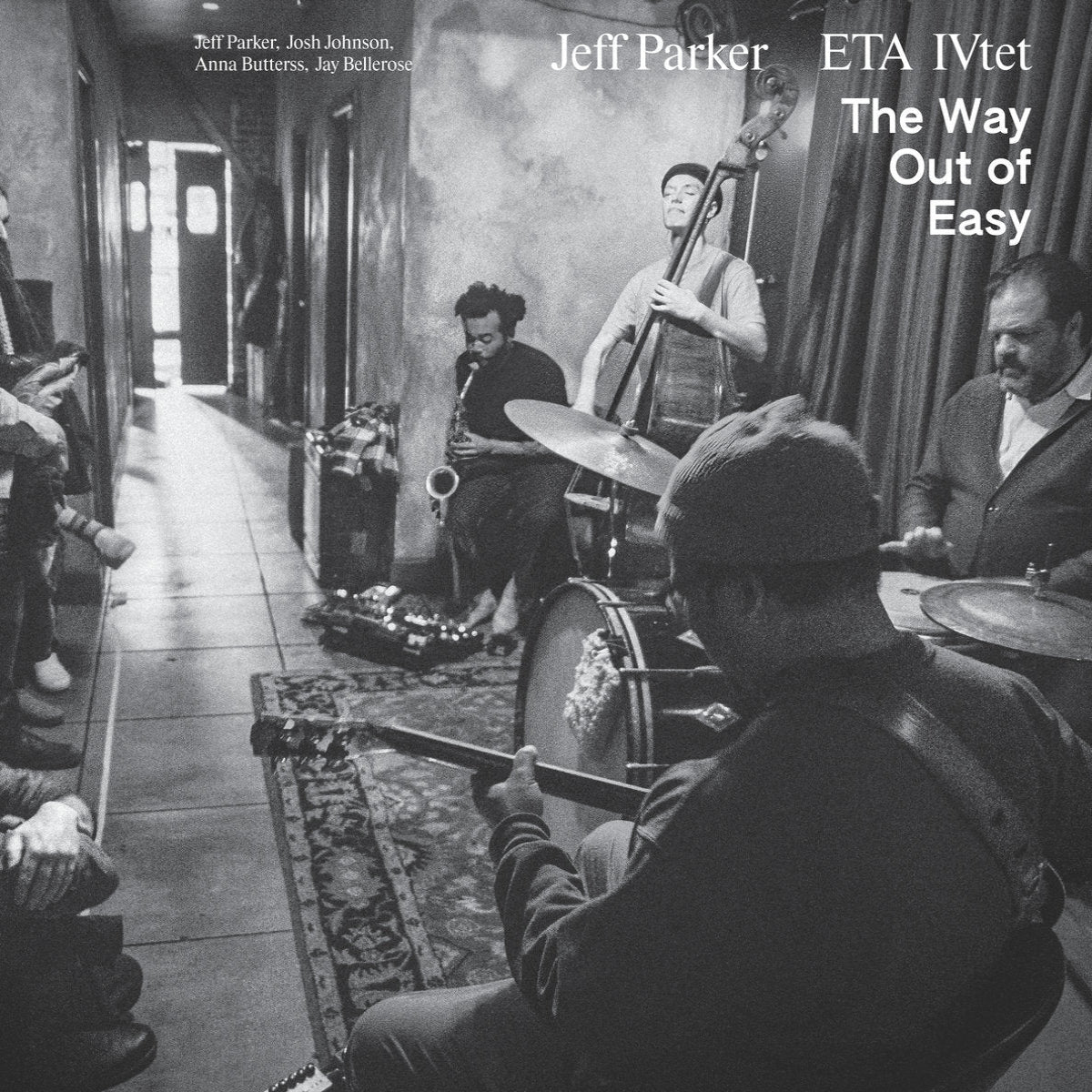 Parker, Jeff & ETA IVtet: The Way Out Of Easy (CD)