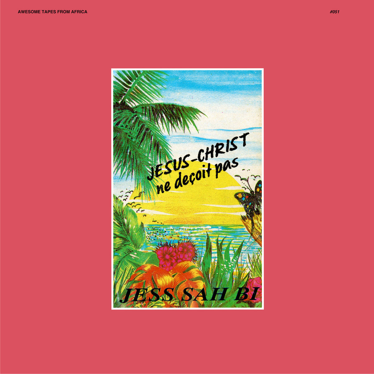 Sah Bi, Jess: Jesus-Christ Ne Deçoit Pas (Coloured Vinyl LP)